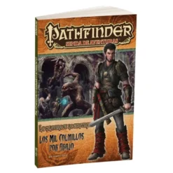 Pathfinder La Calavera de la Serpiente 5: Los mil colmillos por abajo