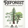 Reforest: Plantas de la Costa Noroeste del Pacifico-