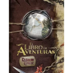 Robinson Crusoe: El Libro de Aventuras