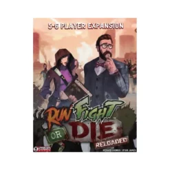 Run Fight or Die Reloaded: 5 - 6 player expansion