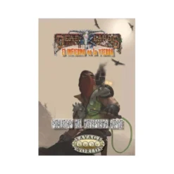 Savage Worlds: Deadlands. El infierno en la Tierra: Secretos del devastado Oeste