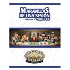 Savage Worlds Edicion aventura: Maravillas de una Sesion