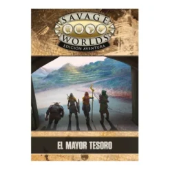 Savage Worlds Edicion aventura: el Mayor Tesoro