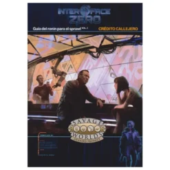 Savage Worlds Edicion aventura: Interface Zero - Credito Callejero