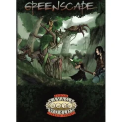 Savage Worlds: Greenscape