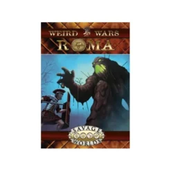 Savage Worlds: Weird Wars Roma -
