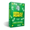 Show me the Money (castellano)