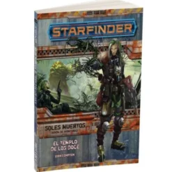 Starfinder: Soles Muertos 2. El Templo de los Doce