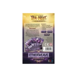 Tash-Kalar: etherweave expansion deck