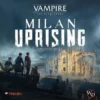 Teburu: Vampire The Masquerade - Milan Uprising