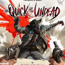The Quick and the Undead