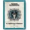 Tierras Quebradas: El Hermano Perdido