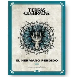 Tierras Quebradas: El Hermano Perdido