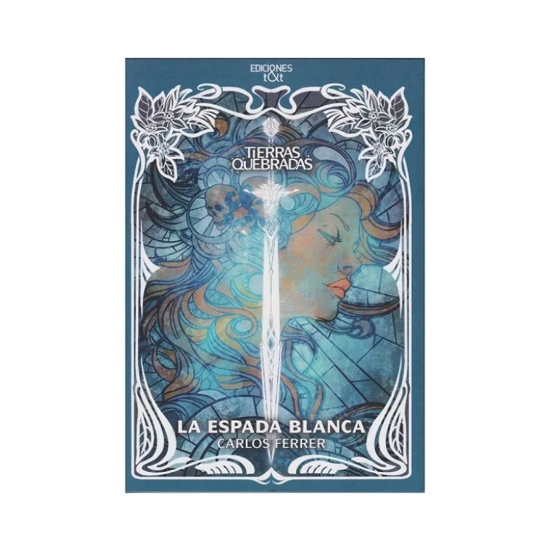 Tierras Quebradas: La Espada Blanca