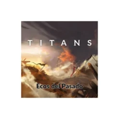 Titans: Ecos del pasado (castellano)