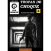 Tropas de Choque (Flash Interactivo 4)
