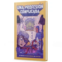 Una Profesion Complicada