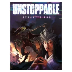 Unstoppable: El Fin del Tirano (castellano)