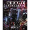 Vampiro: La Mascarada 5 edicion: Chicago Nocturno