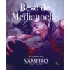 Vampiro: La Mascarada 5 edicion: Beso de Medianoche