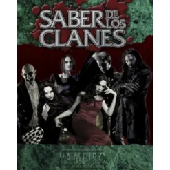 Vampiro La Mascarada: Saber de los Clanes