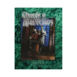 Vampiro V20: Ghouls y Aparecidos