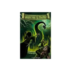 Wake up Cthulhu