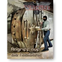 Walkure: Angriff auf die Nazibank