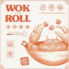 Wok and Roll (castellano)